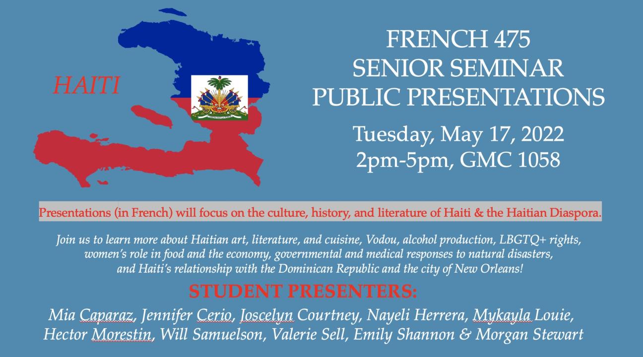 French 475 Senior Seminar Presentations: 5/17/22 at 2pm, GMC 1058
