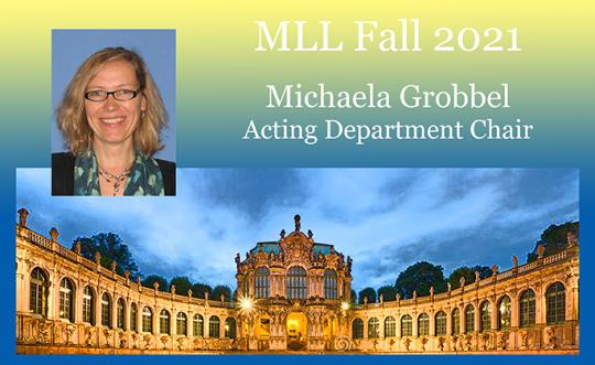 Michaela Grobbel Acting MLL Department Chair